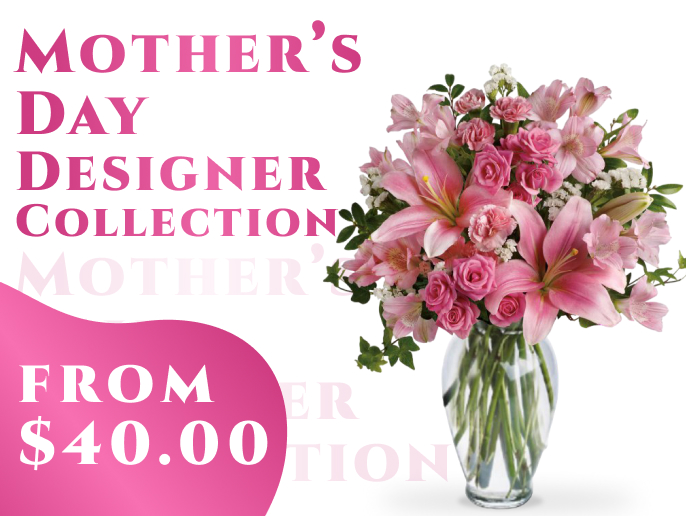 Mothers Day Designer Collection